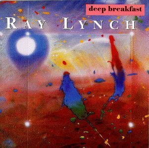 Ray Lynch/Deep Breakfast (Rllp-102)